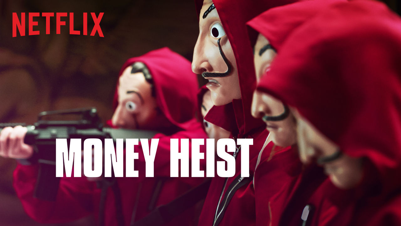 Top 10 Netflix Originals - Money Heist
